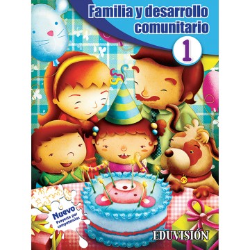 Familia y Desarrollo 1 »...