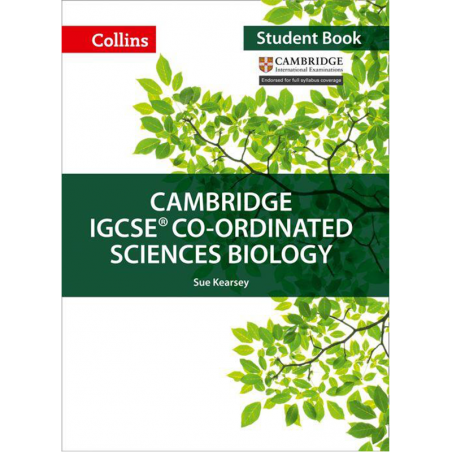 Collins Cambridge IGCSE™ - Cambridge IGCSE™ Co-ordinated Sciences Biology Student's Book