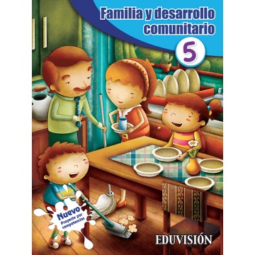 Familia y Desarrollo 5 »...